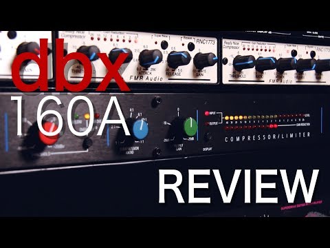 dbx® 160A - Un compresseur analogique classique | Revue de matériel